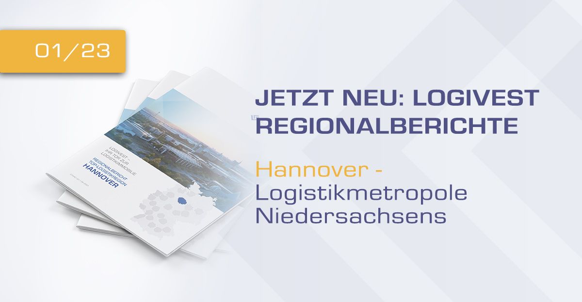 Logivest veröffentlicht Gesamtanalyse der Logistikimmobilienregion Hannover Bild