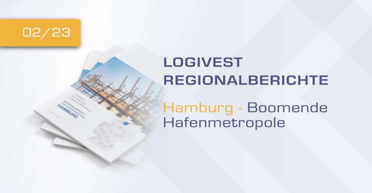Boomende Hafenmetropole – Logivest veröffentlicht aktuellen Bericht zur Logistikimmobilienregion Hamburg Bild